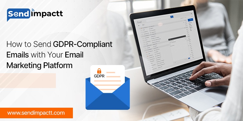 How to Send GDPR-Compliant Emails